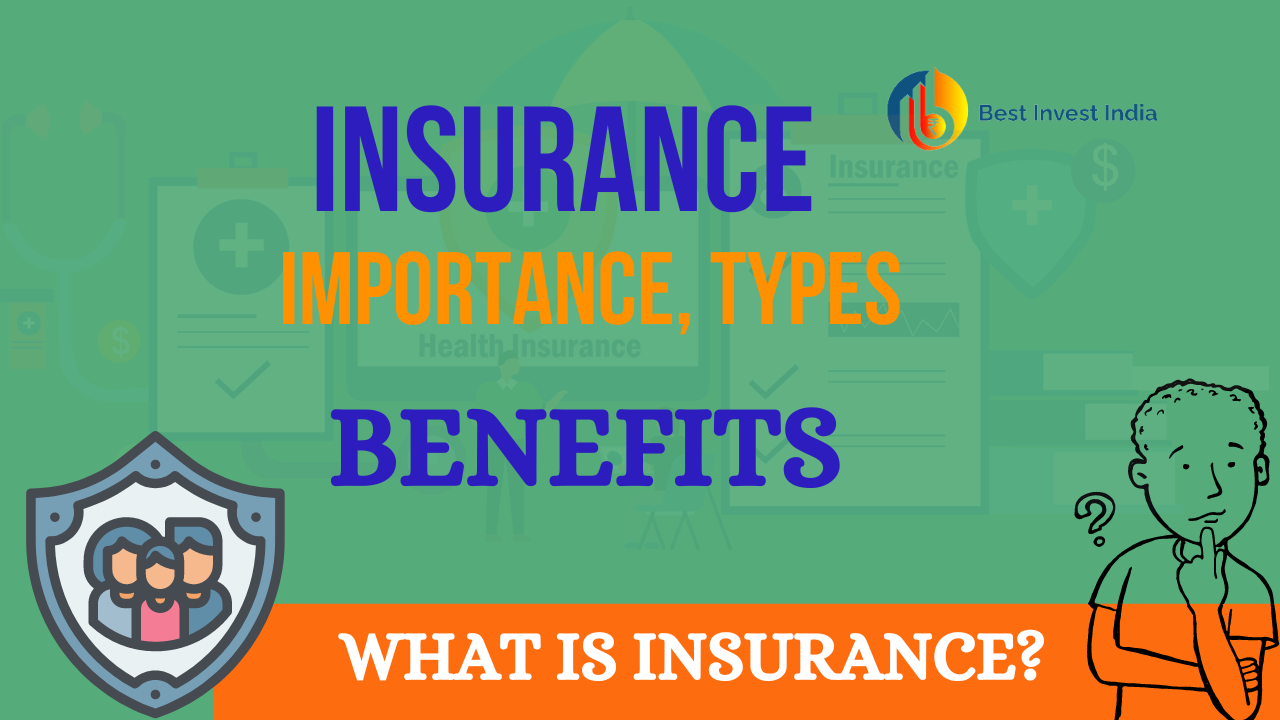 Insurance importance types benefits