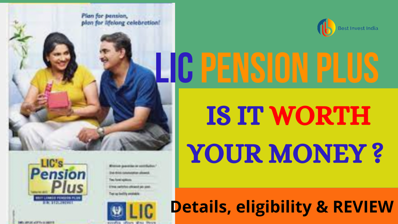LIC Pension Plus Review